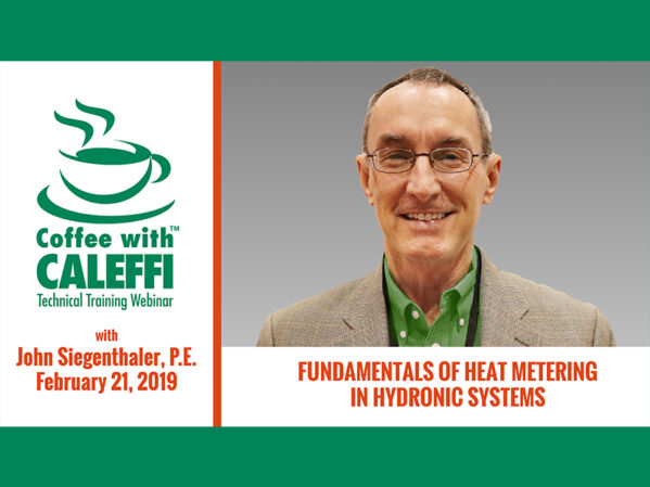 Caleffi Kicks off 2019 Webinar Series