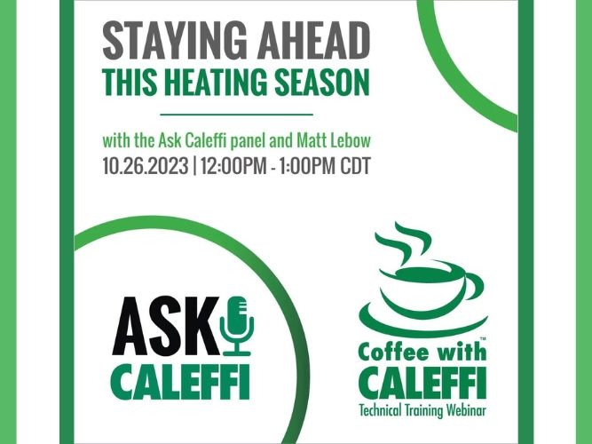 Coffee with Caleffi Webinar Series-Staying Ahead This Heating Season.jpg